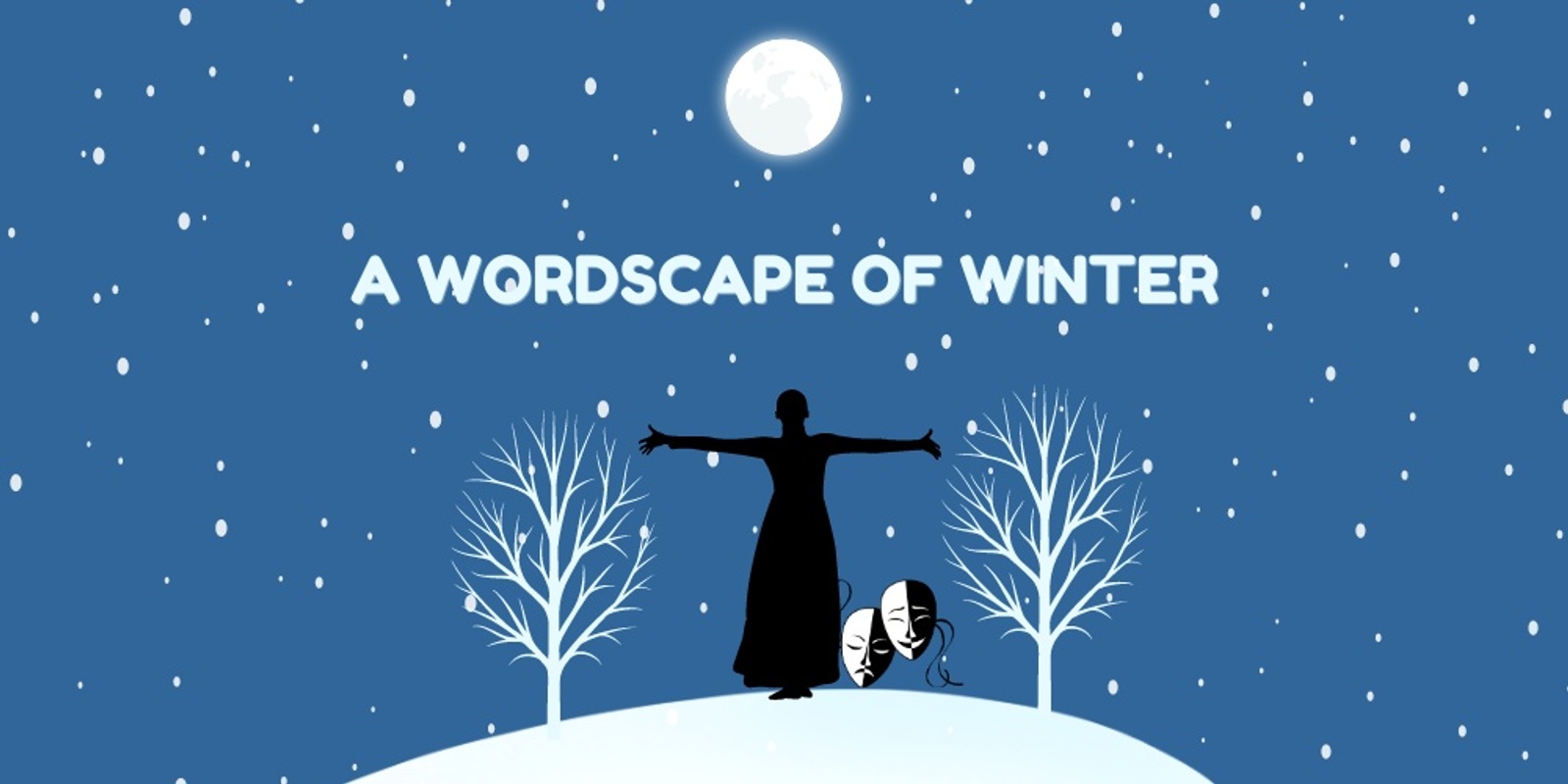 Banner image for A Wordscape of Winter | Stanthorpe Little Theatre