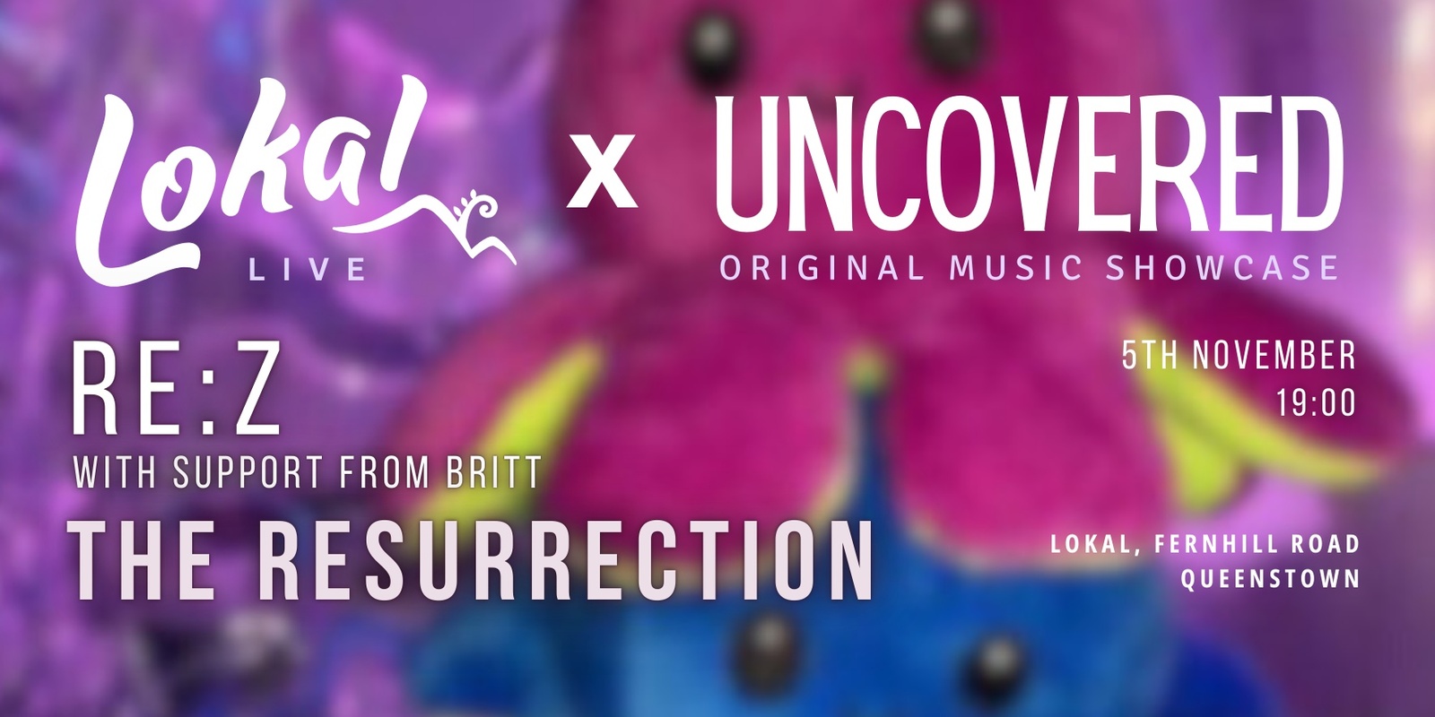 Banner image for Re:Z with support from Britt - "THE Resurrection" - Uncovered: Original Music Showcase