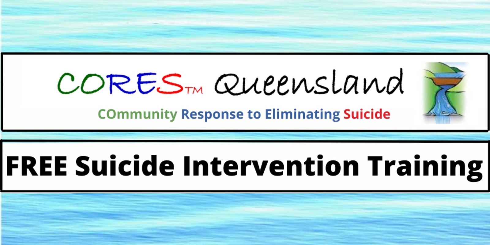 Banner image for FREE CORES Community Suicide Intervention Training