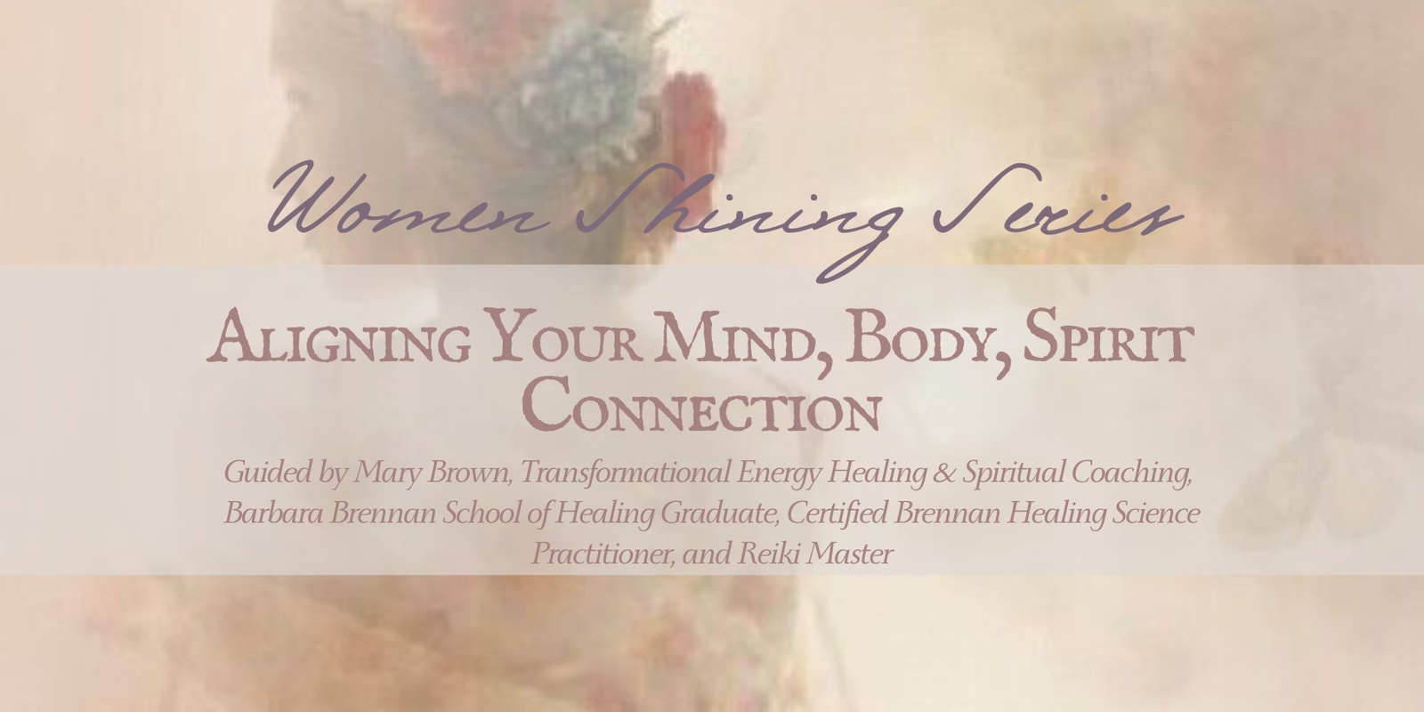 Banner image for Aligning Your Mind, Body, Spirit Connection