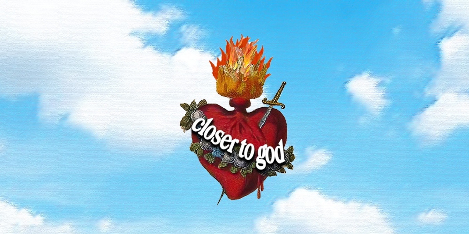 Banner image for Closer to God Vol. I