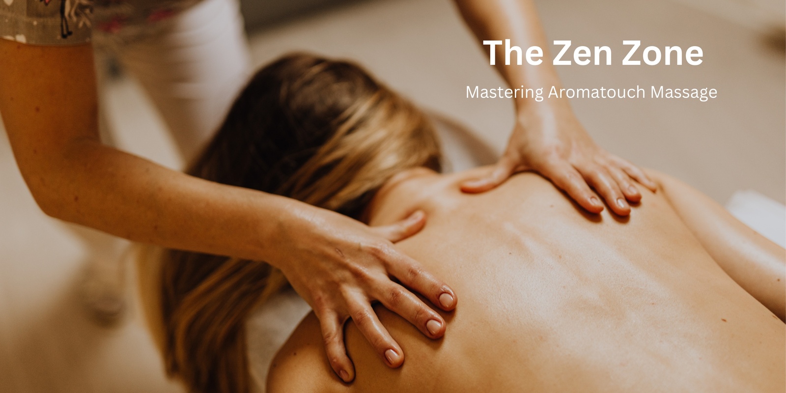 Banner image for "Aromatouch Awakening: Discover the Power of Aromatherapy Massage"