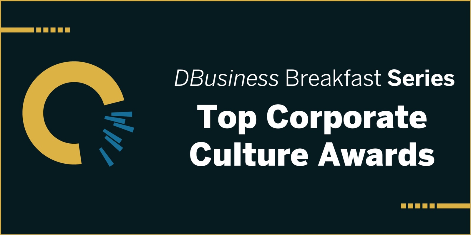Banner image for Top Corporate Culture Awards: DBusiness Breakfast Series