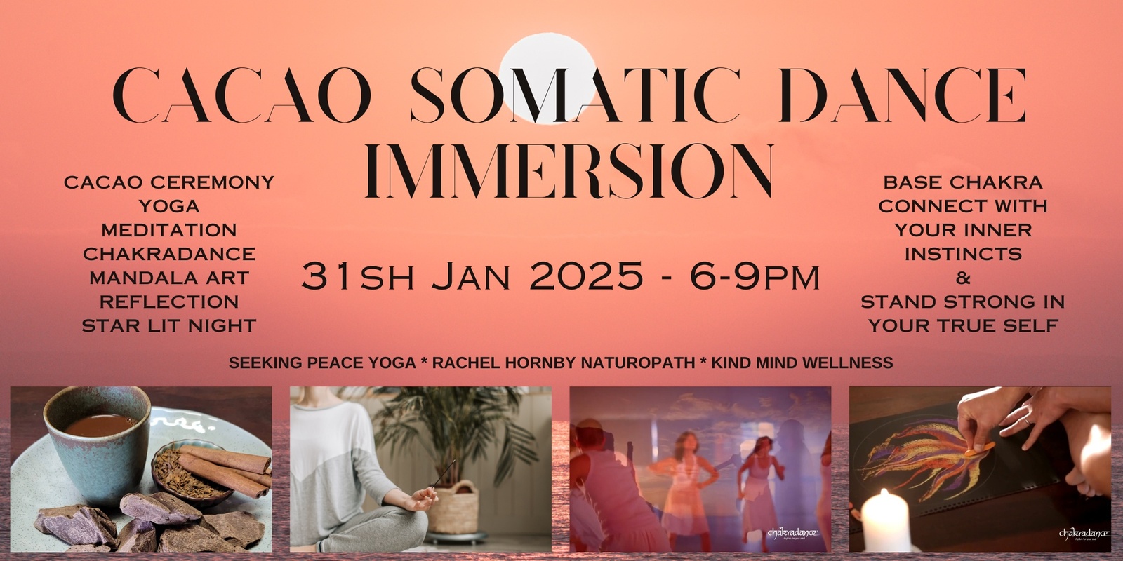 Banner image for Cacao - Somatic Dance Immersion - Base Chakra - 31st Jan 2025 - 6pm to 9pm