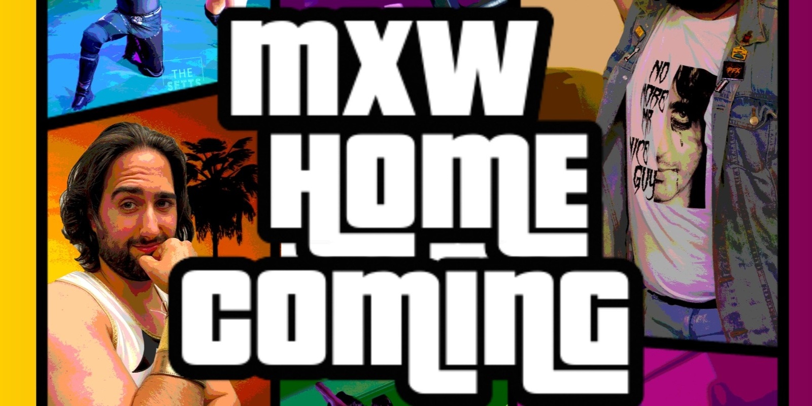 Banner image for MXW: Homecoming