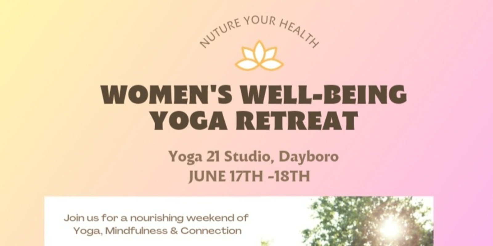 Banner image for Womens' Wellbeing Yoga Retreat. Nurture Your Health.