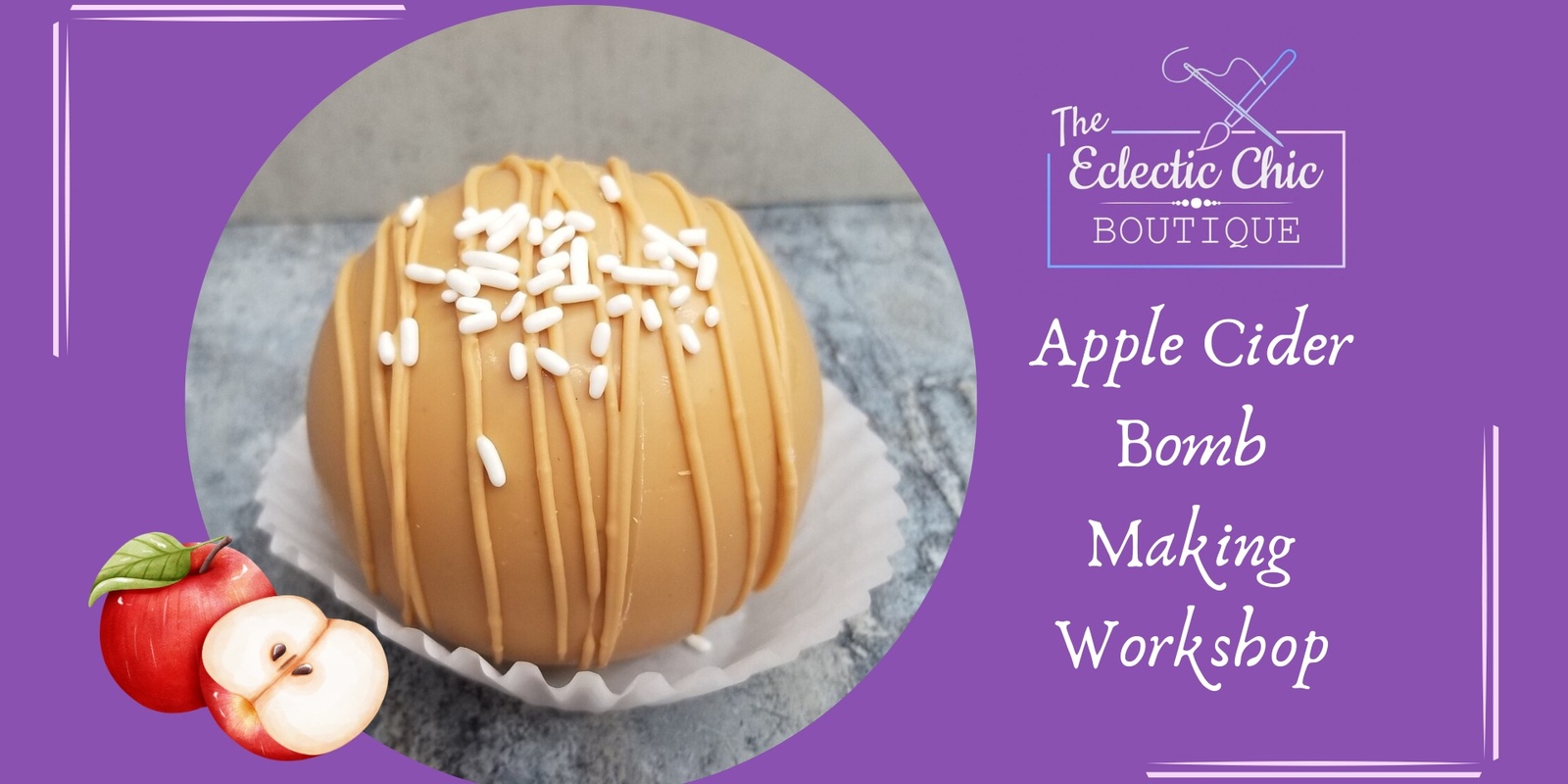 Banner image for Apple Cider Bomb Workshop