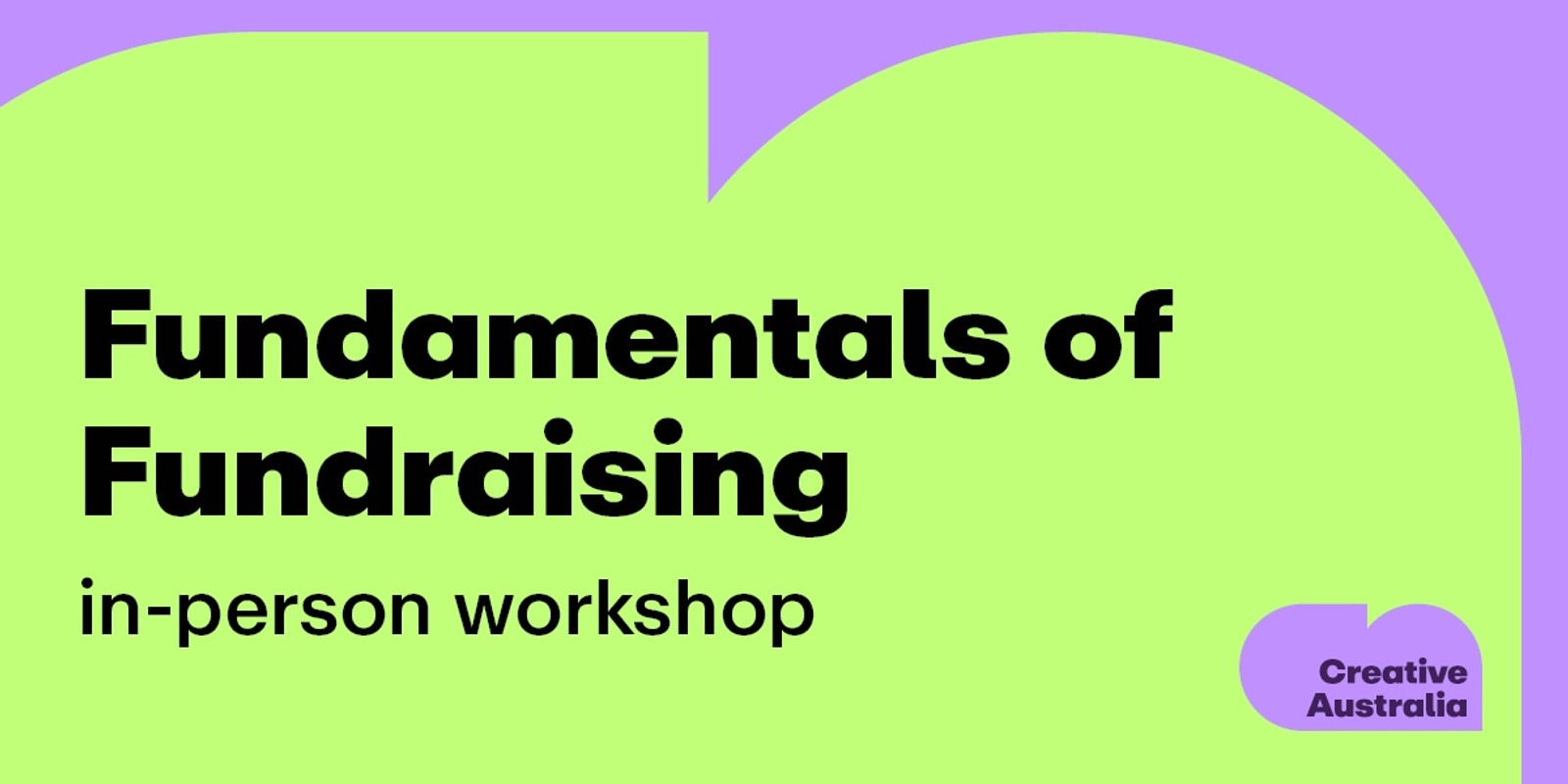 Banner image for  The Fundamentals of Arts Fundraising | Boorloo / Perth