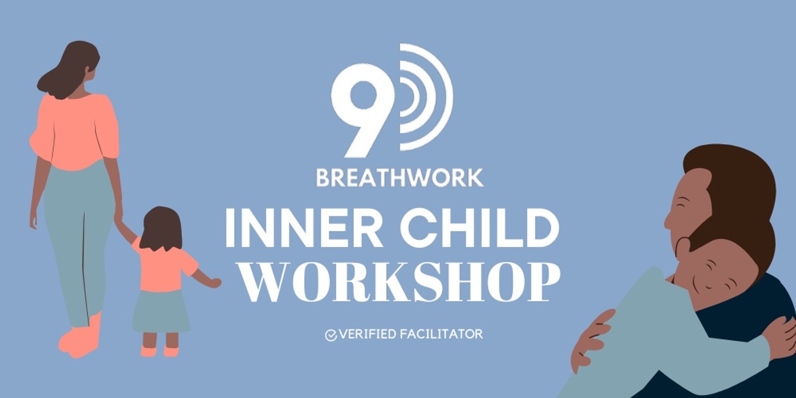 Banner image for Loving On Your Inner Child - TAUMARUNUI Workshop & 9D Breathwork Experience