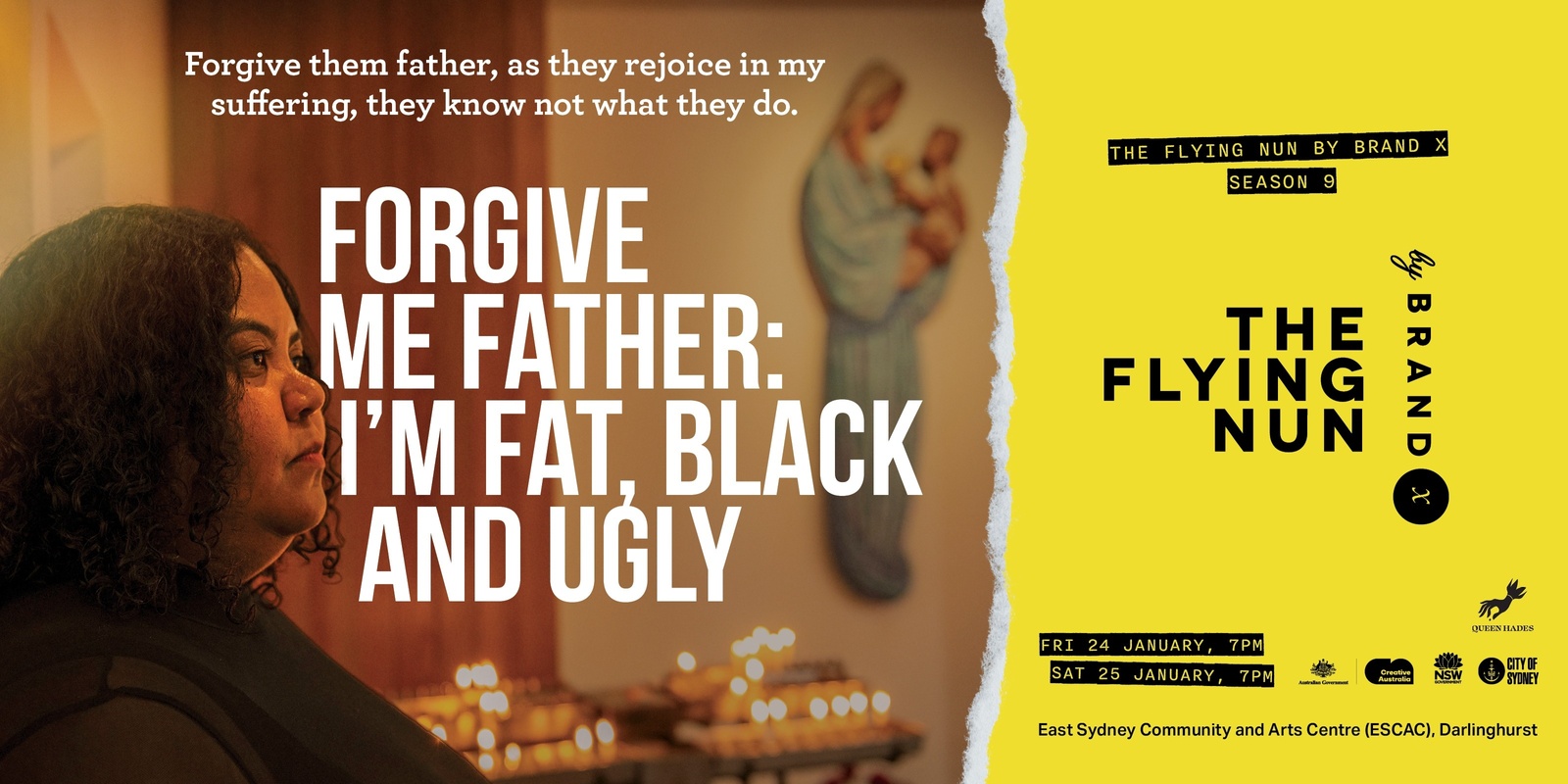 Banner image for Forgive Me Father: I’m Fat, Black and Ugly