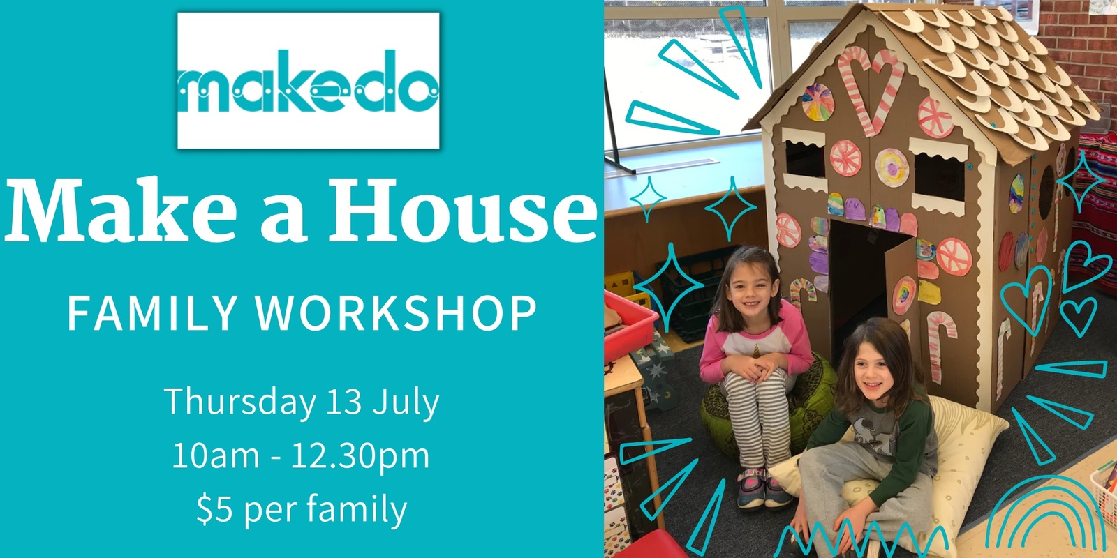 Banner image for Make a House Workshop