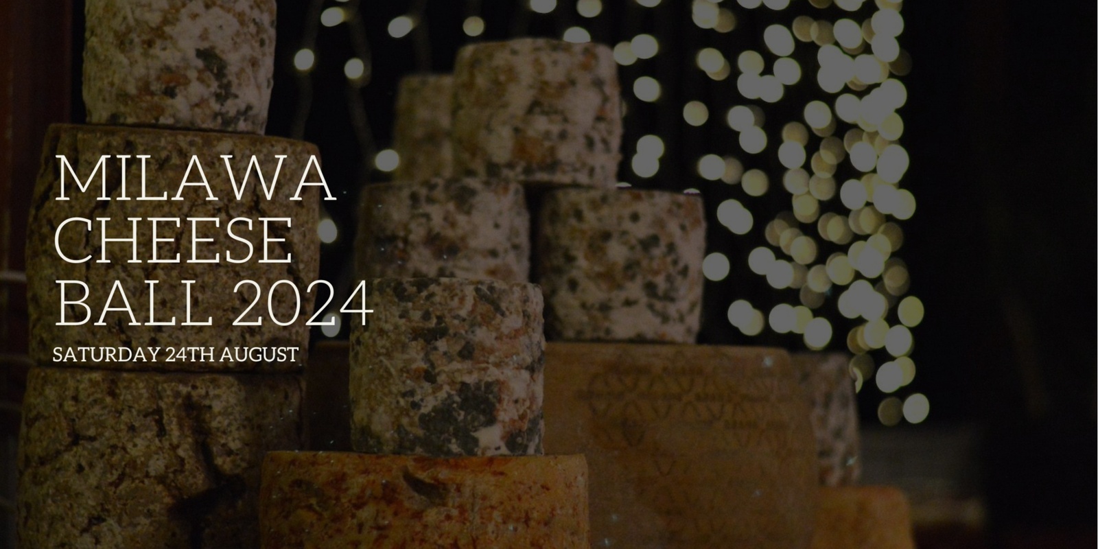 Banner image for Milawa Cheese Ball 2024