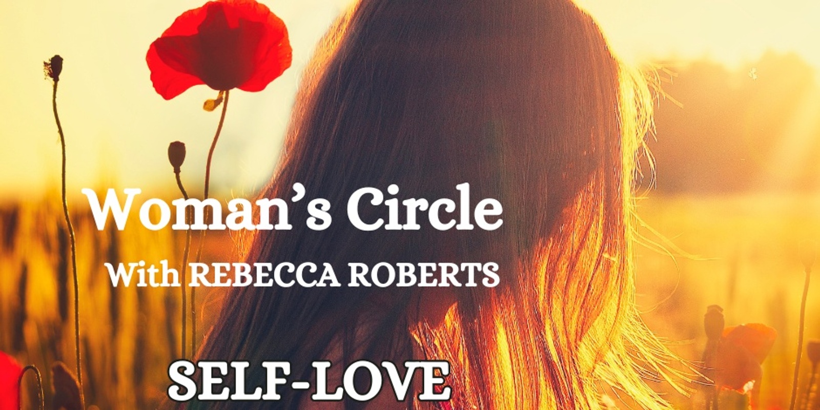 Banner image for Woman's Circle SELF-LOVE