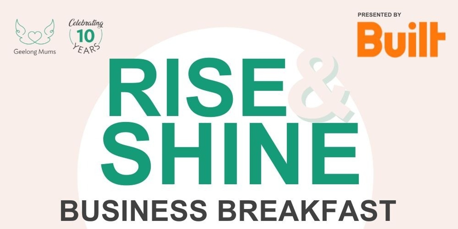 Banner image for 2023 Geelong Mums Rise & Shine Business Breakfast