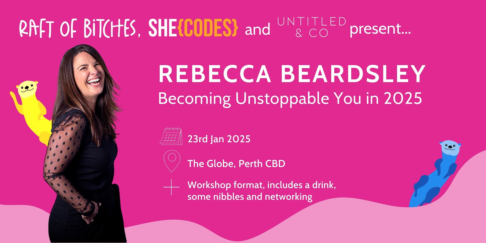 Banner image for Becoming Unstoppable You in 2025: A workshop with Rebecca Beardsley