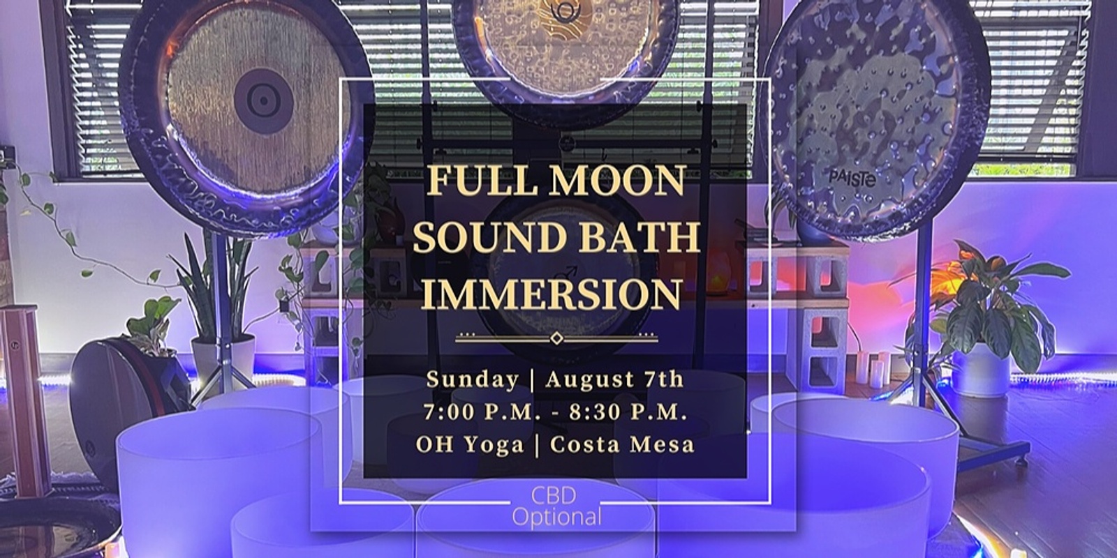 Banner image for Full Moon Sound Bath Immersion (Costa Mesa) 