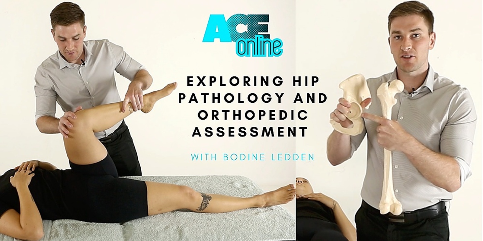 Banner image for Exploring hip pathology and orthopaedic assessment