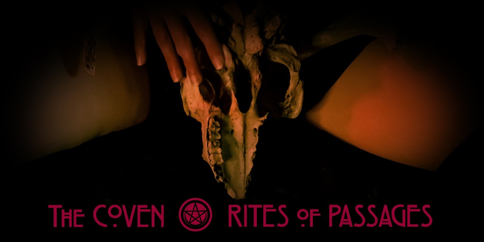 Banner image for THE COVEN - Rites of Passages