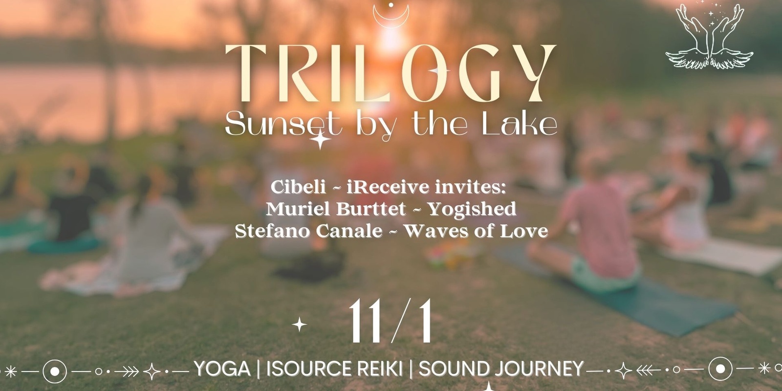 Banner image for TRILOGY ~ Sunset by the Lake | 1st Anniversary 