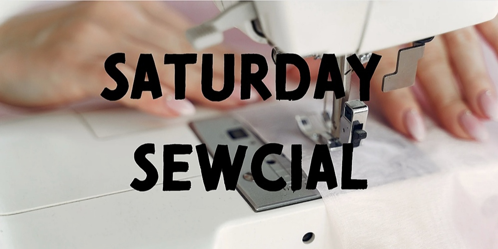 Saturday Sewcial 