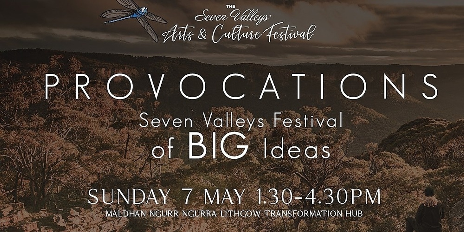 Banner image for Provocations—Seven Valleys Festival of BIG Ideas