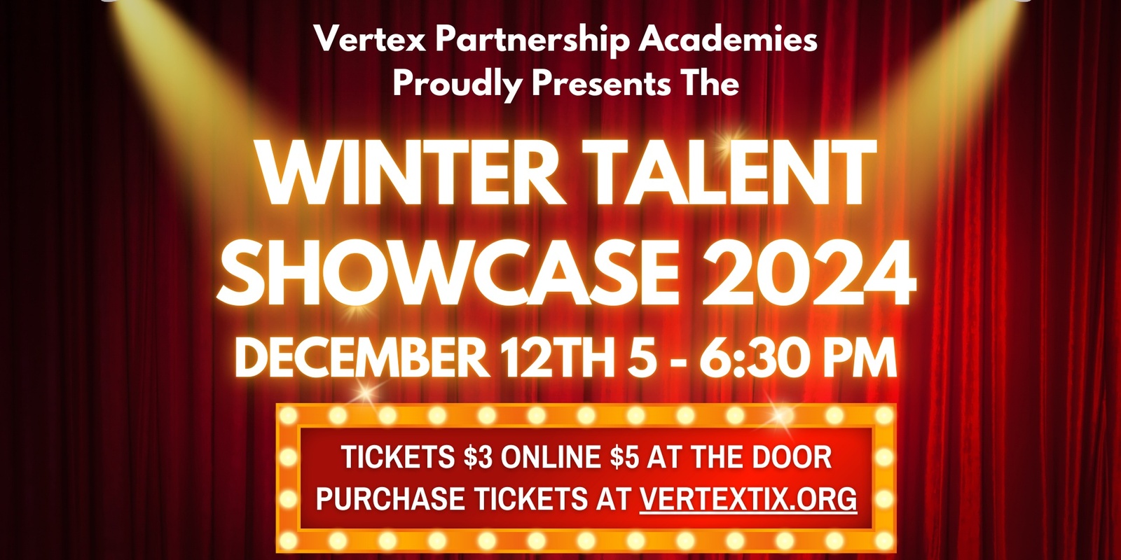 Banner image for Vertex's Winter Talent Showcase 2024