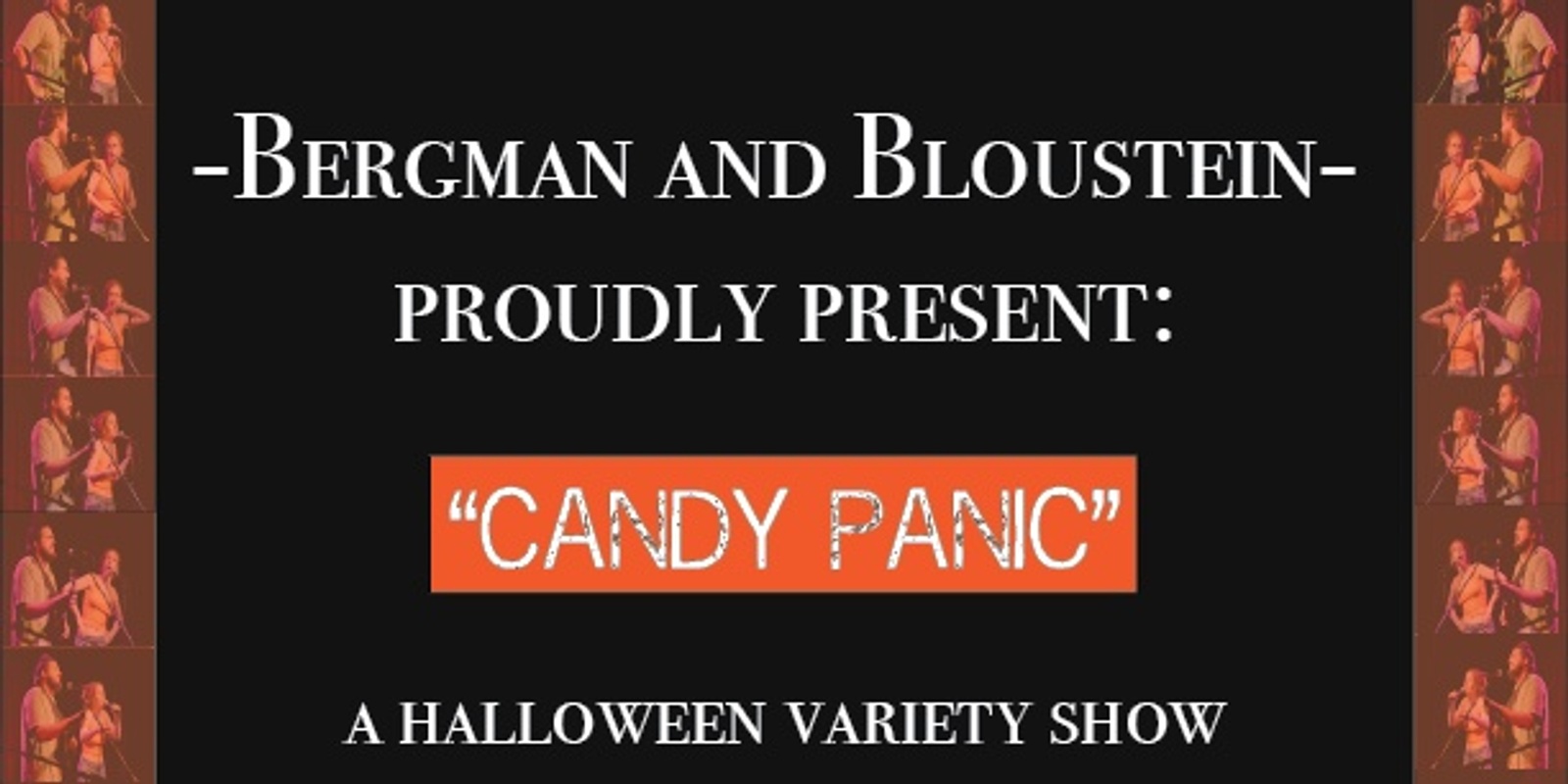 Banner image for Bergman and Bloustein present: Candy Panic