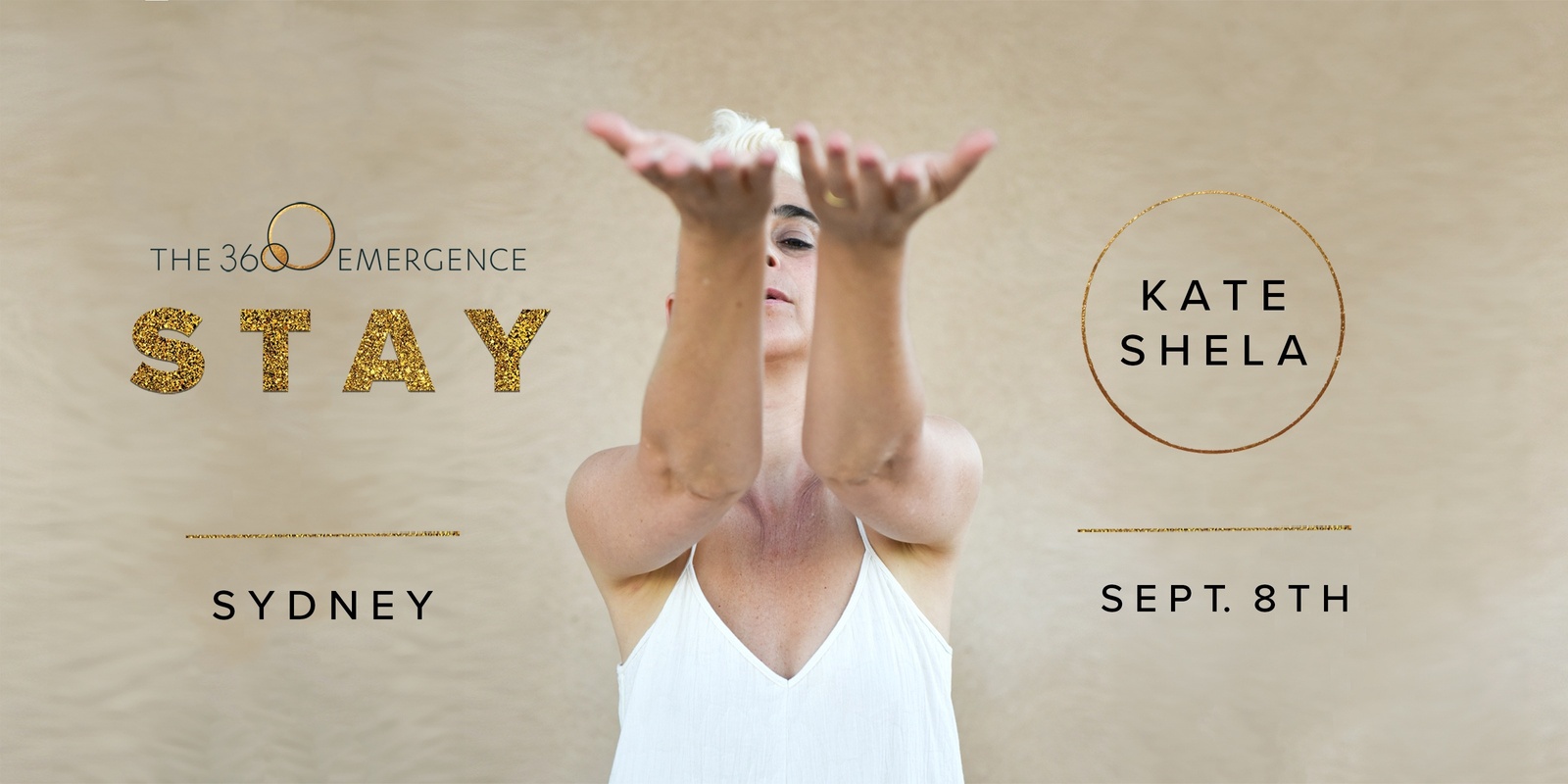 Banner image for S T A Y - The 360 Emergence daylong with Kate Shela - Sun 8th September