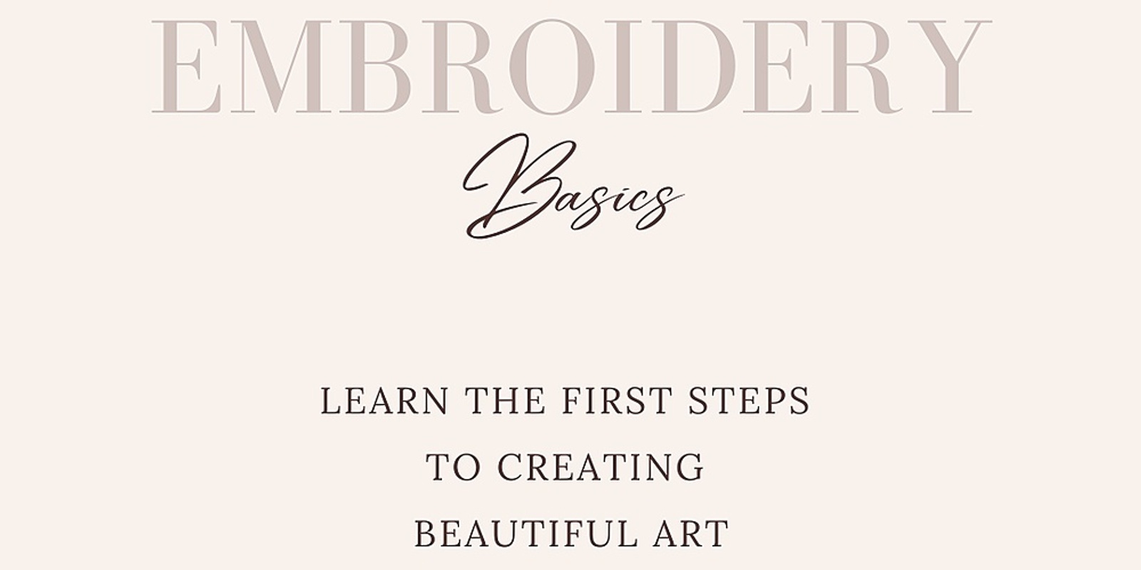 Banner image for Embroidery Basics I