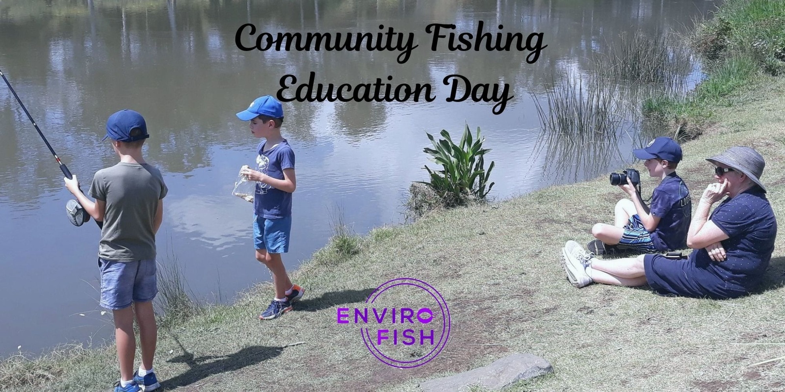 Banner image for Community Fishing Education Day - Joseph Brady Park, Barellan Point