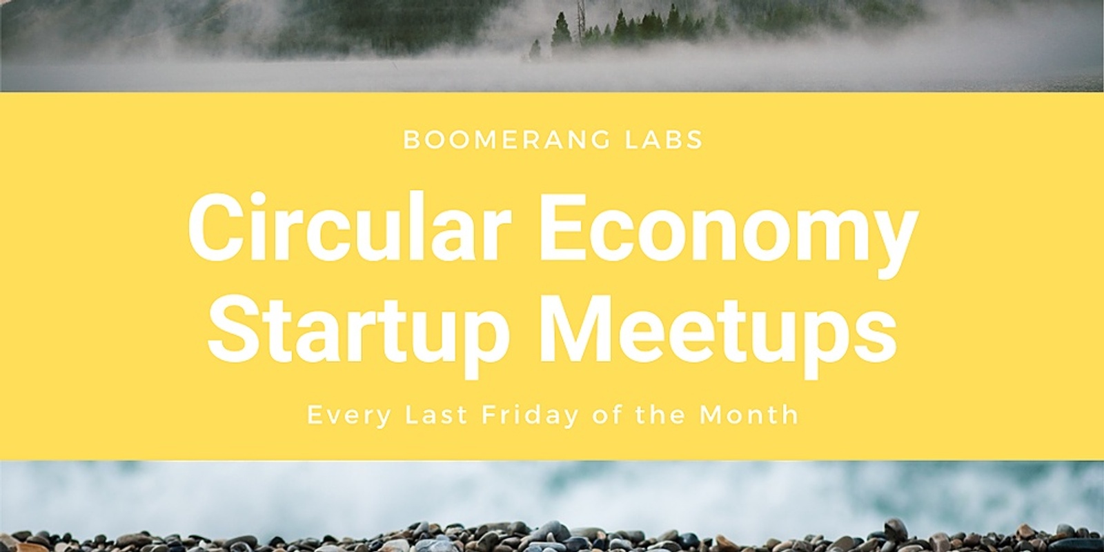 Banner image for Circular Economy Startup Meetups #Mar2021| by Boomerang Labs