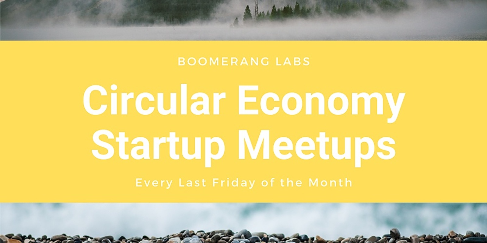 Banner image for Circular Economy Startup Meetups #July2021| by Boomerang Labs