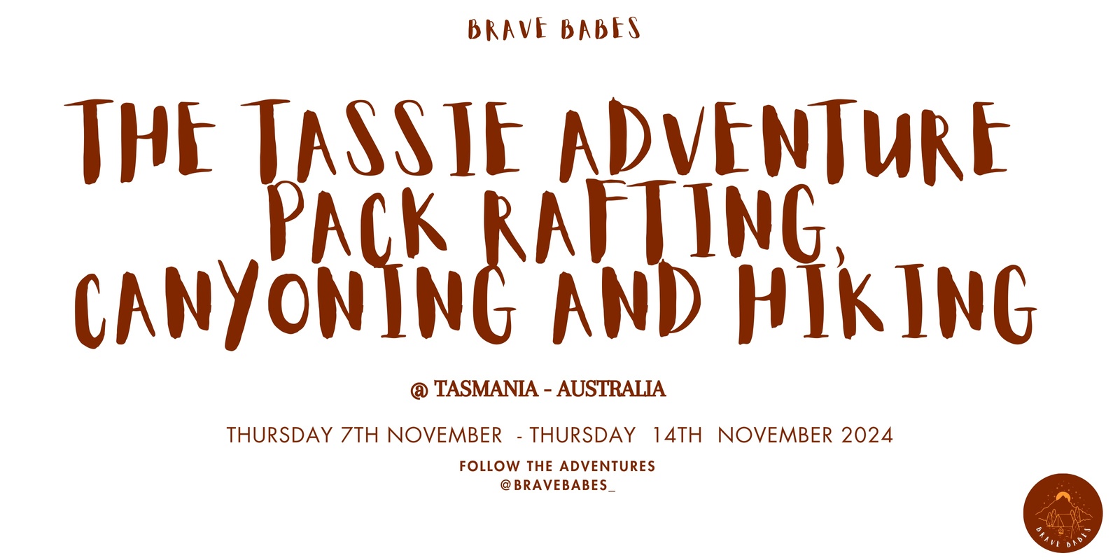 Banner image for The Tassie Adventure - Packrafting, Canyoning and Hiking!