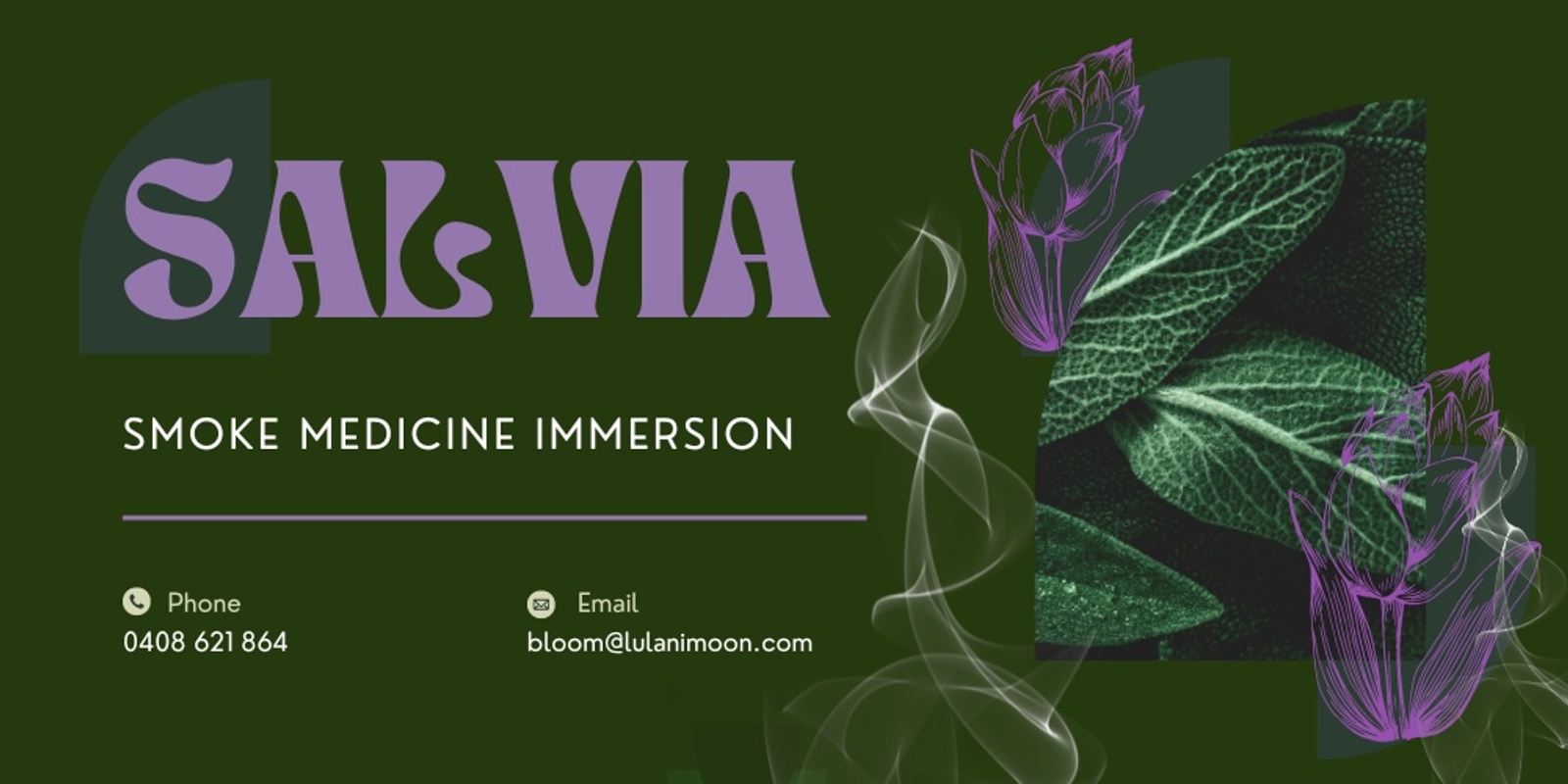 Banner image for SALVIA SMOKE MEDICINE IMMERSION