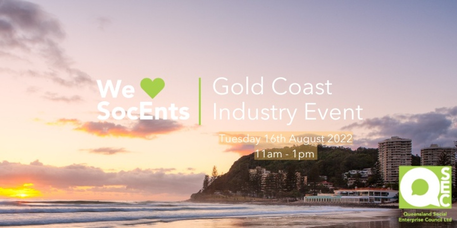 Banner image for Gold Coast Social Enterprise Industry Forum  #qsocent