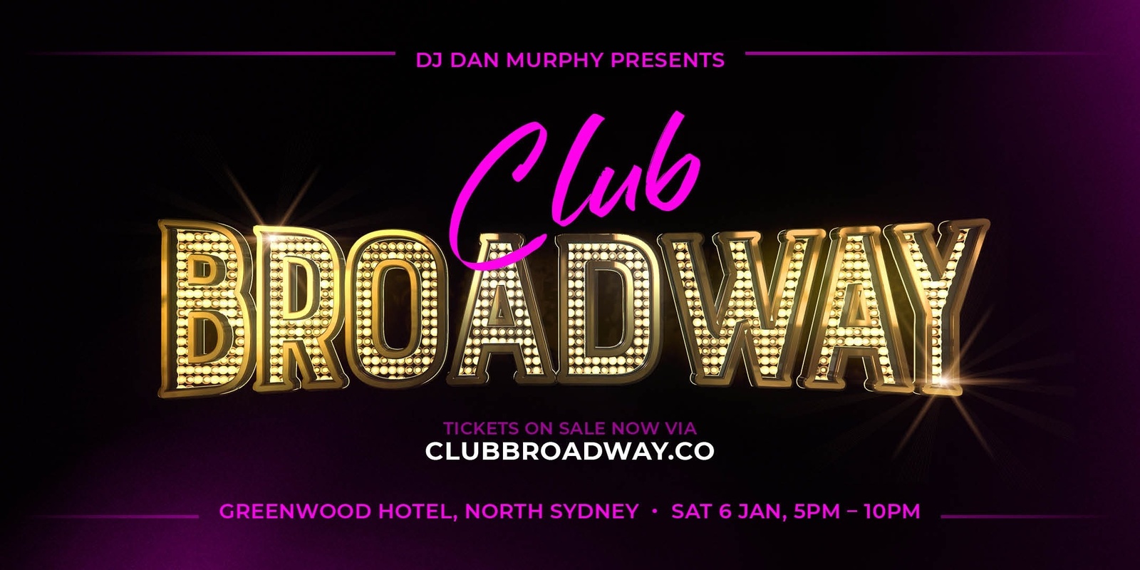 Banner image for Club Broadway: Sydney Greenwood [Sat 6 Jan]