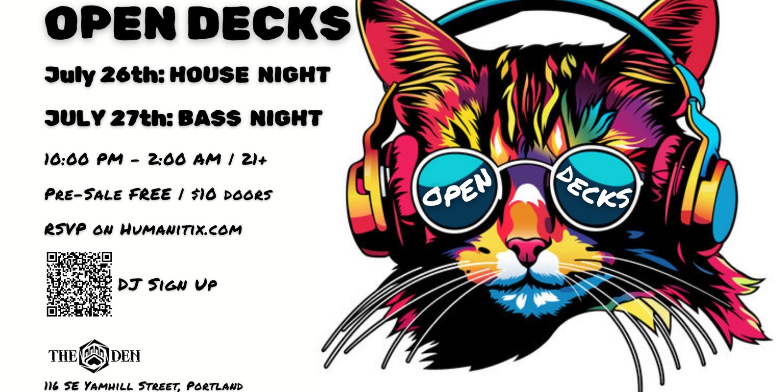 Banner image for Open Decks At The Den: Friday July 26 & Saturday July 27