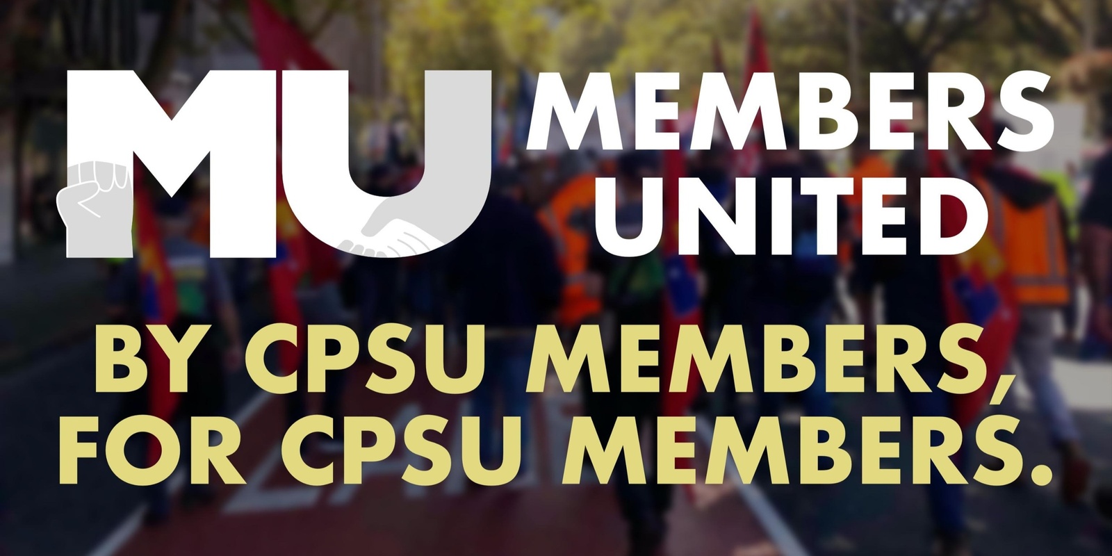 Banner image for Members United Campaign Launch