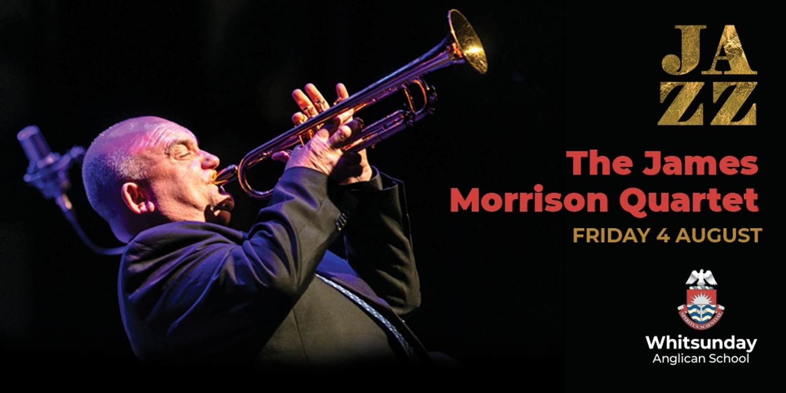 Banner image for The James Morrison Quartet at Whitsunday Anglican School