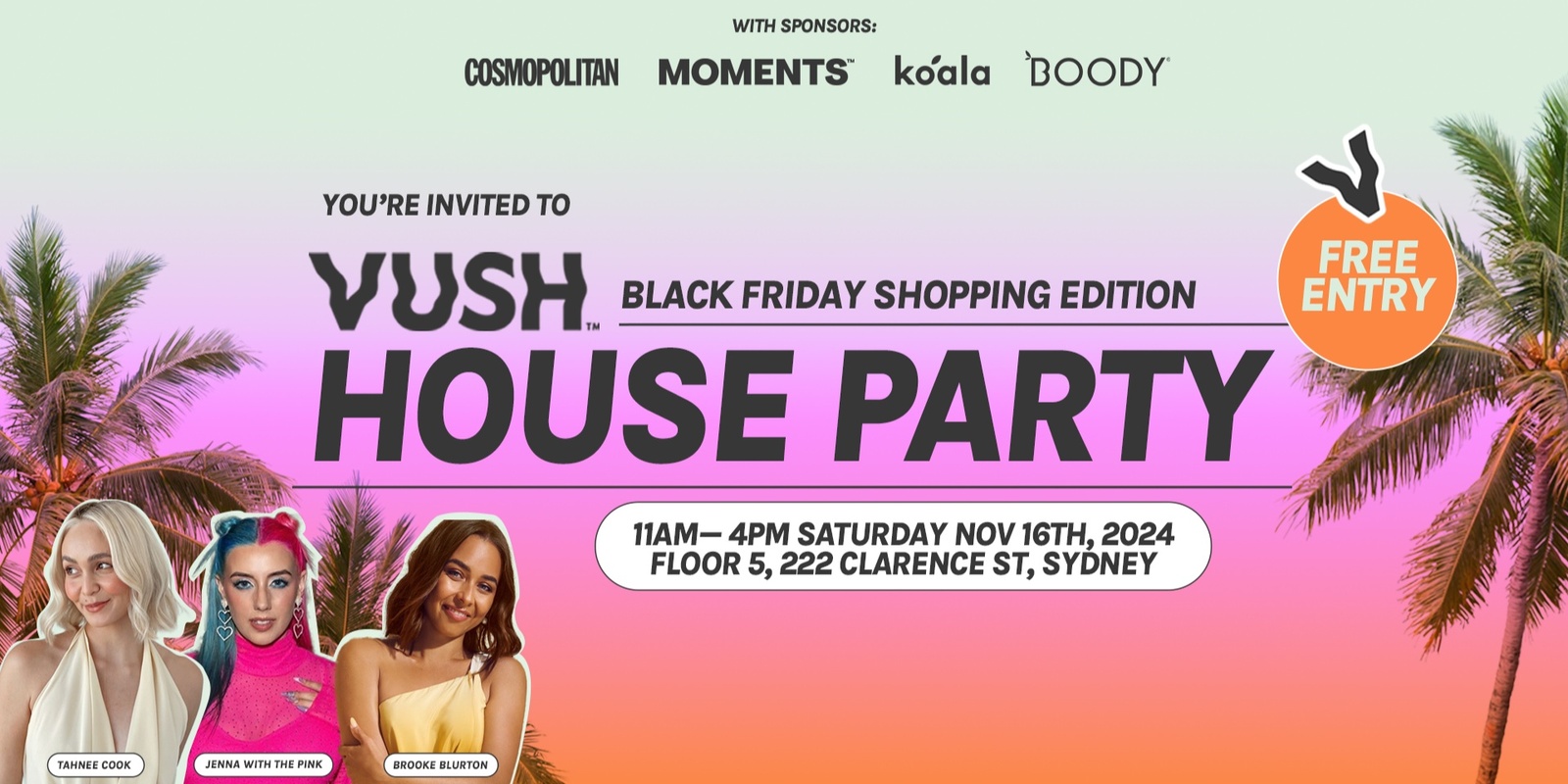 Banner image for VUSH House Party - Black Friday Edition