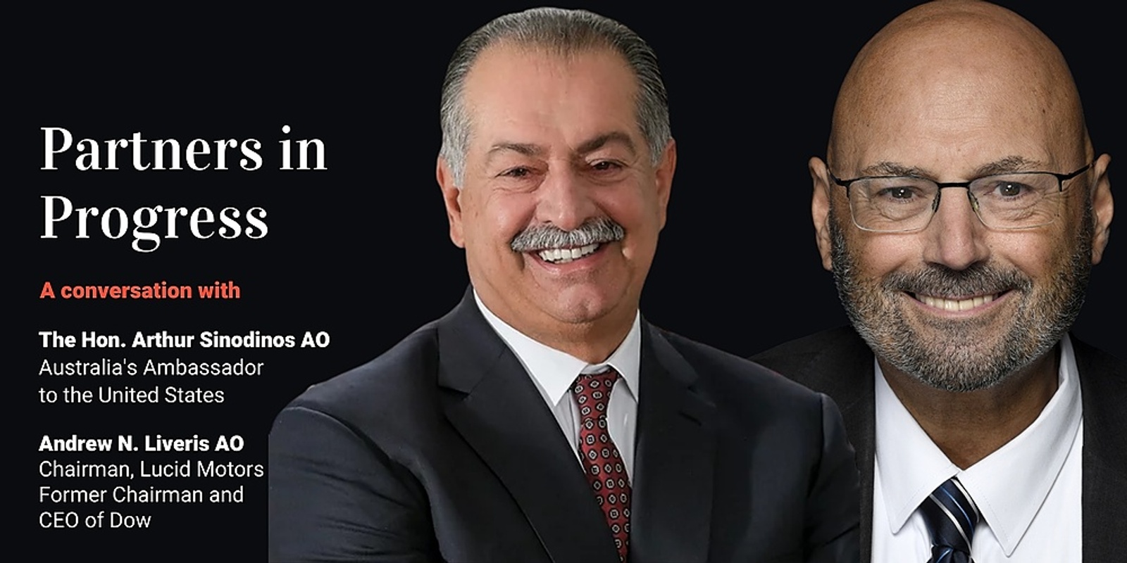 Banner image for Partners in Progress: A conversation with the Hon. Arthur Sinodinos AO and Mr Andrew N. Liveris AO