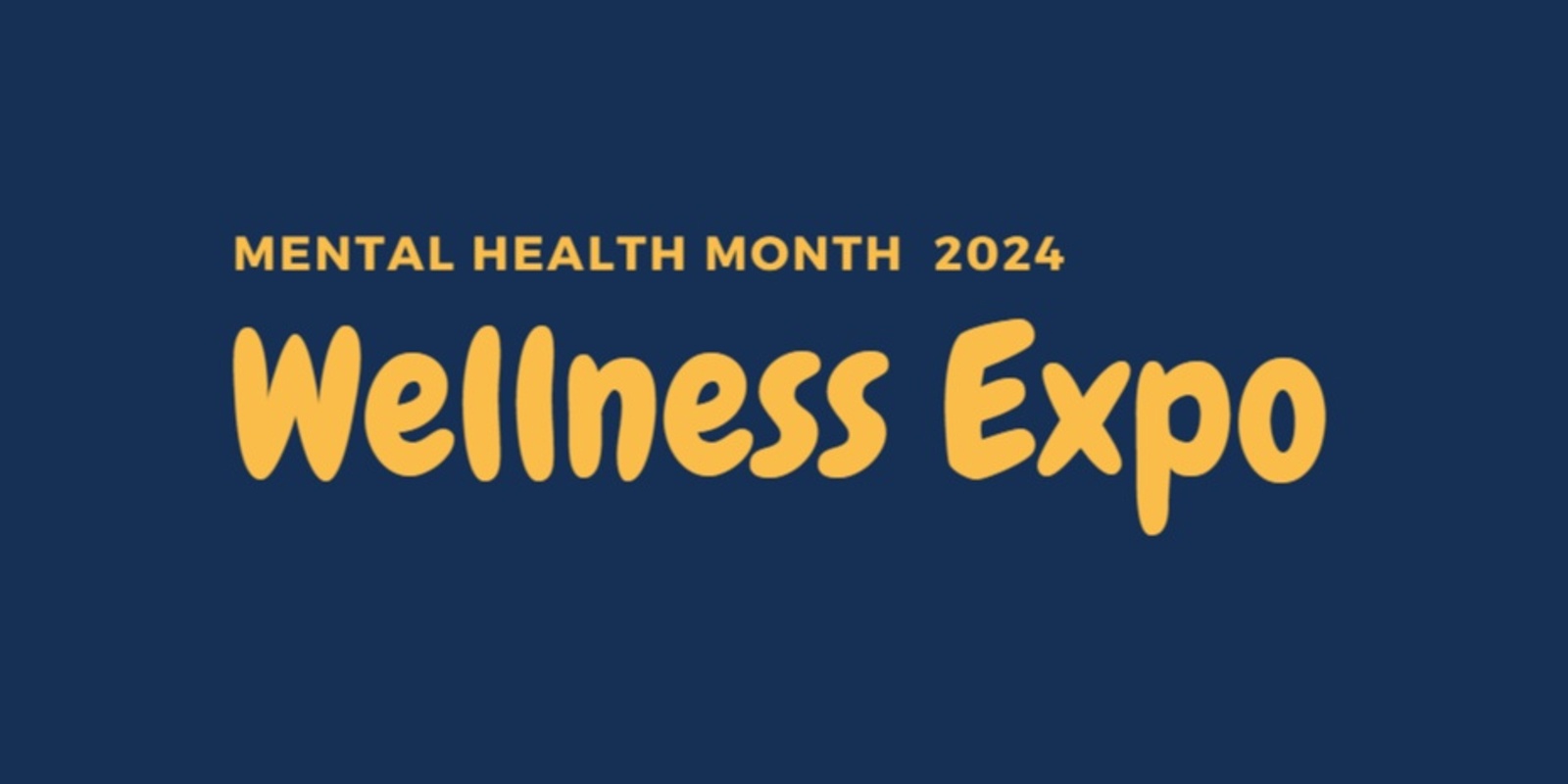 Banner image for Wellness Expo Scone - Mental Health Month 2024