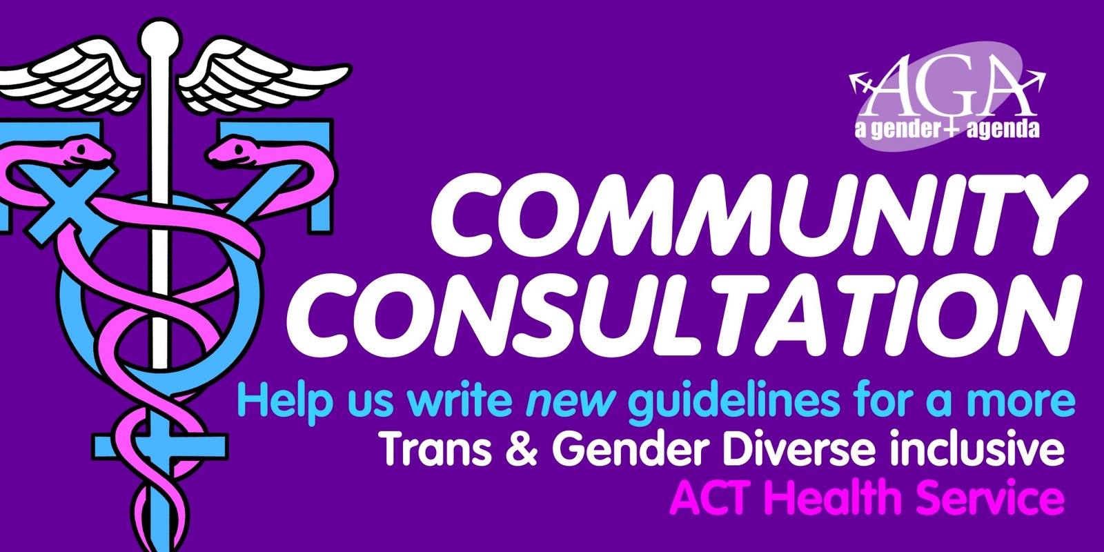 Banner image for Community Consult: Trans and Gender Diverse Inclusive ACT Health Services 