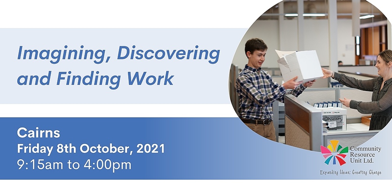 Banner image for Cairns: Imagining, Discovering and Finding Work
