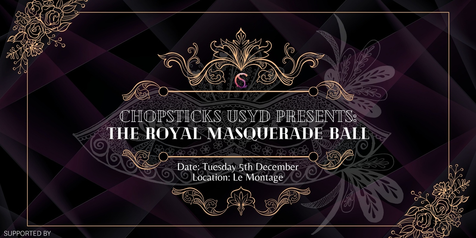 Banner image for Chopsticks USYD Presents: The Royal Masquerade Ball