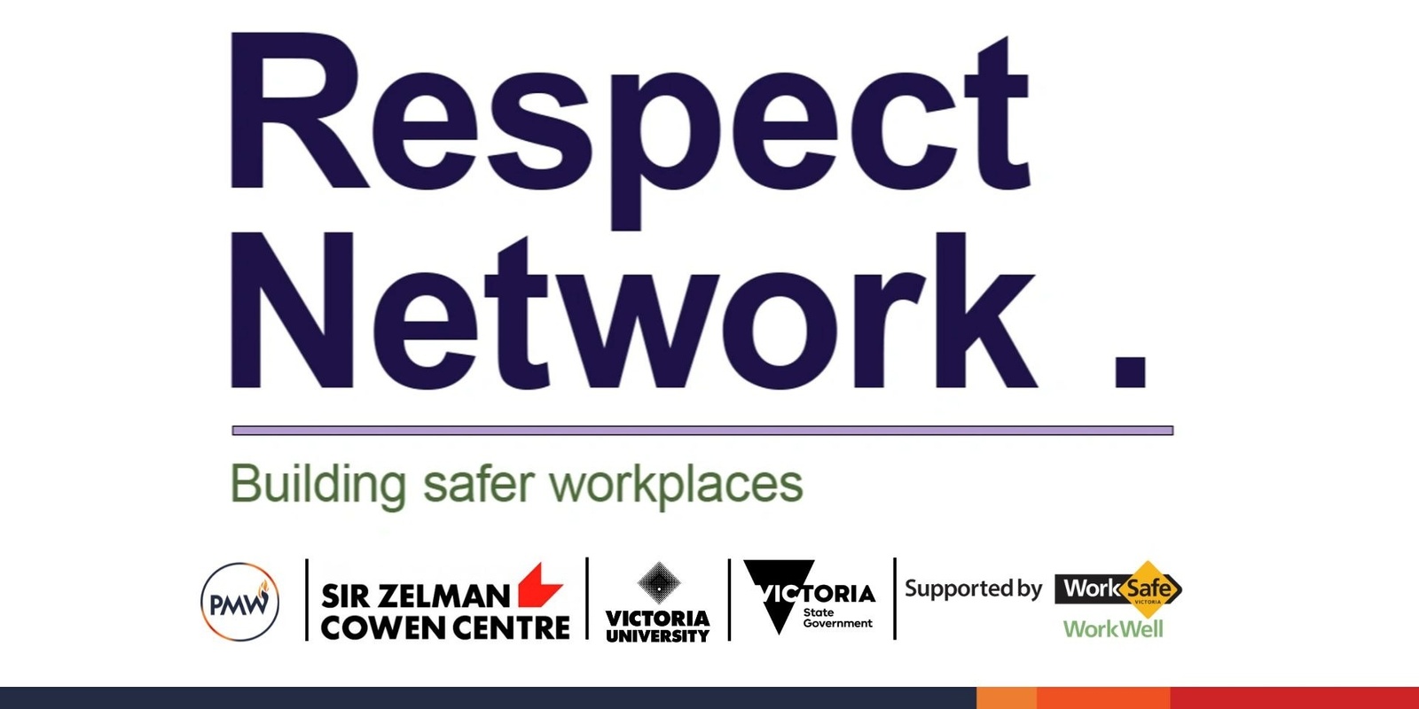 Banner image for PMW: WorkWell Respect Network Application