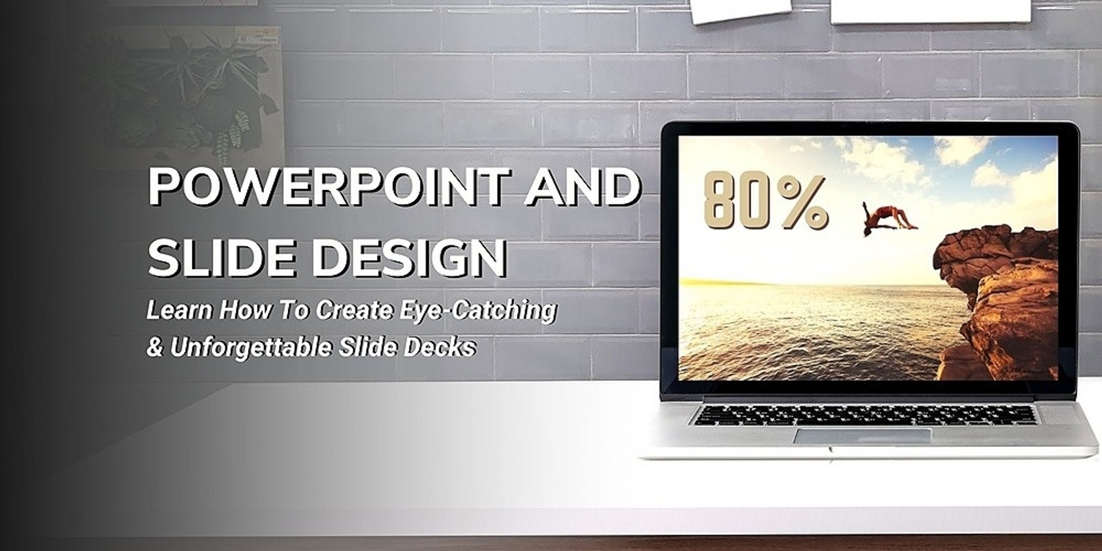 Banner image for PowerPoint and Slide Design - Live Online Class