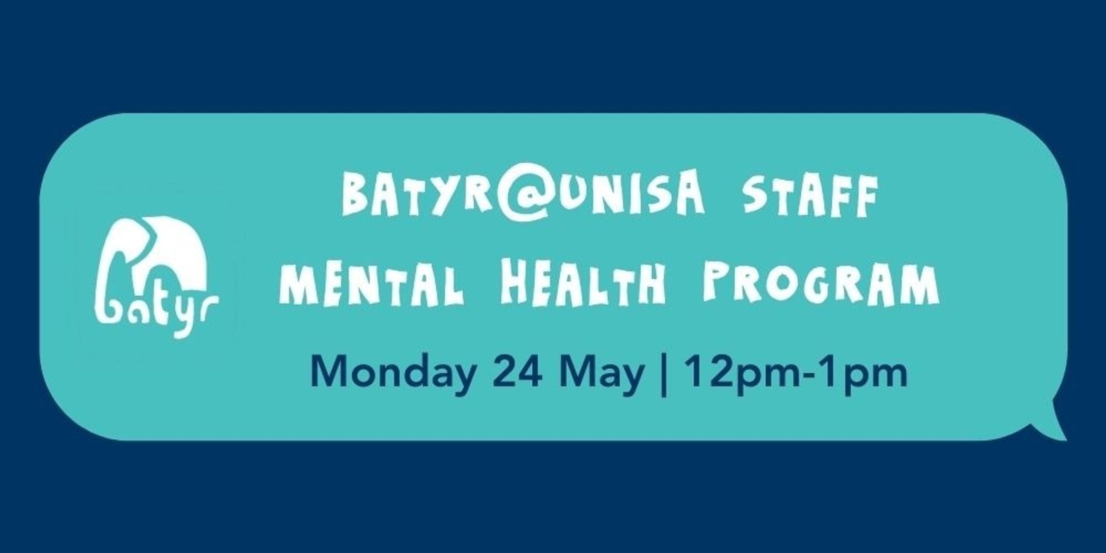 Banner image for batyr@UniSA Staff Mental Health Program