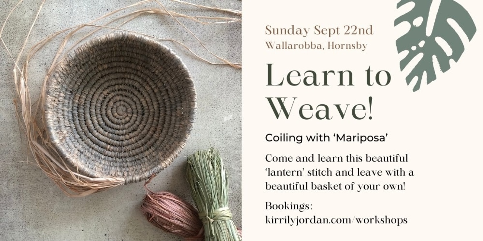 Banner image for Learn to Weave! Make a raffia basket with 'Mariposa'