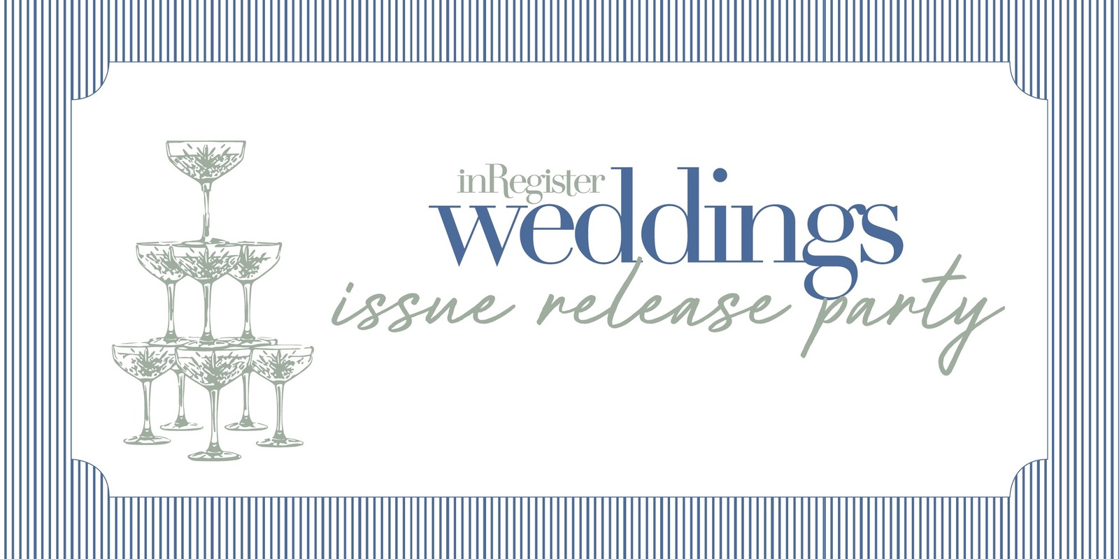 Banner image for inRegister Weddings Issue Release Party